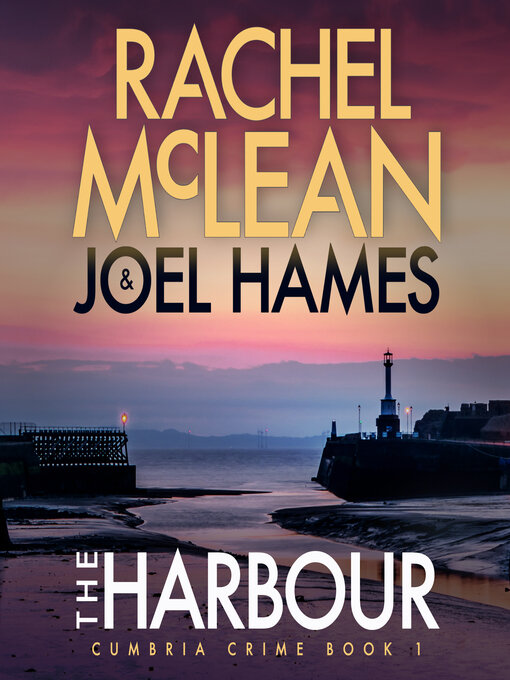 Title details for The Harbour by Rachel McLean - Available